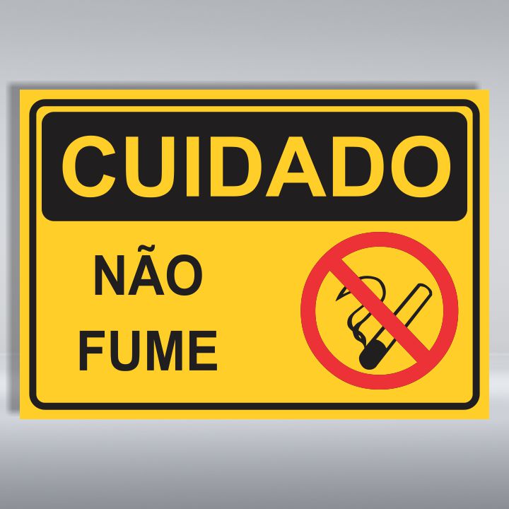 PLACA DE CUIDADO | NÃO FUME